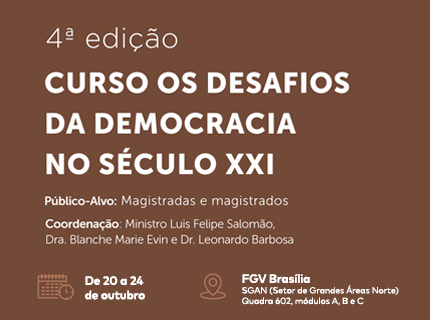 Curso FGV - Os Desafios da Democracia no Século XXI - 4ª edição 
